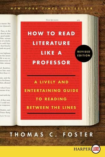 How to Read Literature Like a Professor