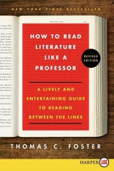 How to Read Literature Like a Professor