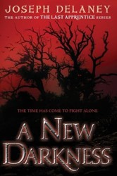 A New Darkness
