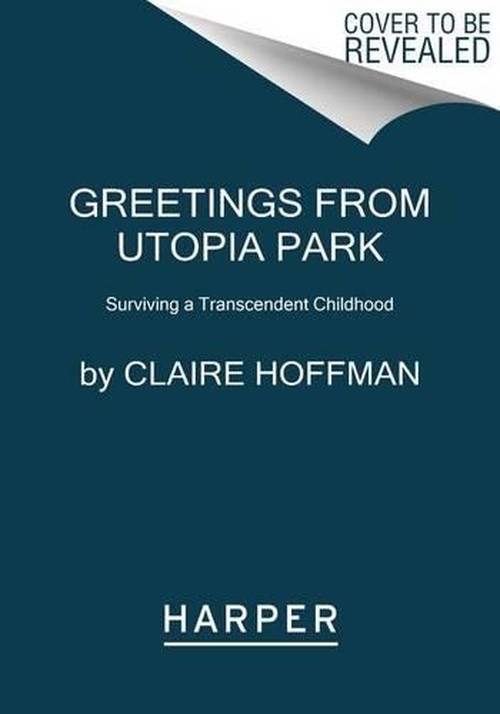 Greetings from Utopia Park