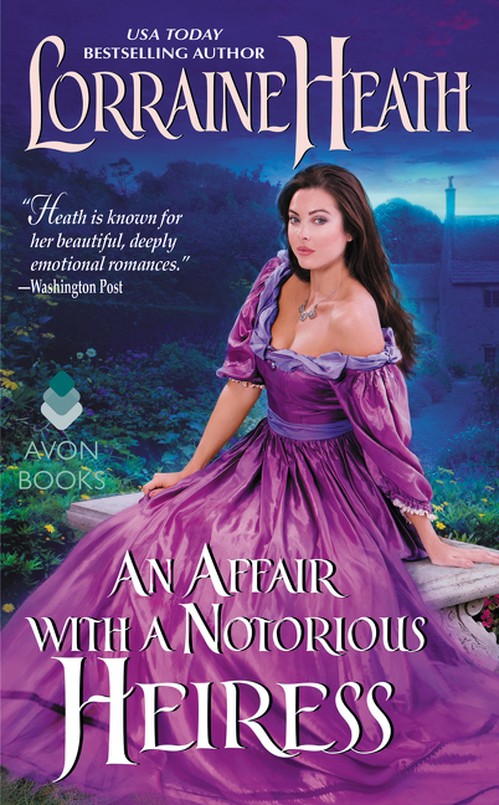 An Affair with a Notorious Heiress, An