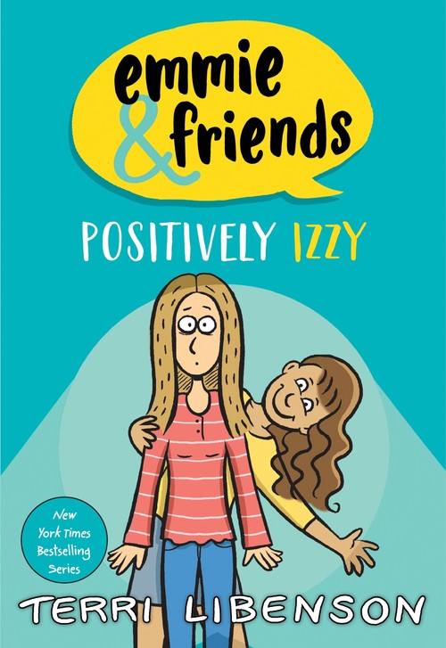 Emmie & Friends: Positively Izzy