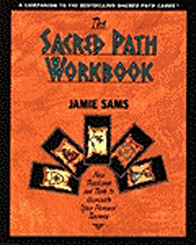 The Sacred Path Workbook