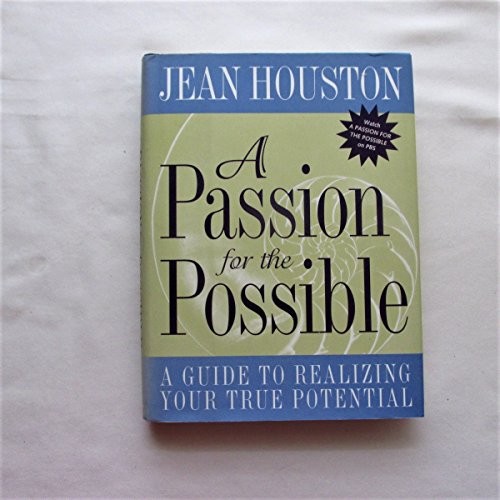 A Passion for the Possible
