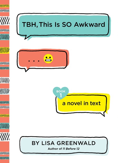 TBH #1: TBH, This Is So Awkward