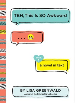 TBH #1: TBH, This Is So Awkward
