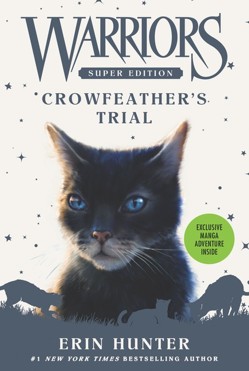 Warriors Super Edition: Crowfeathers Trial