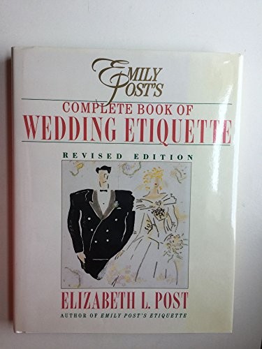 Complete Book of Wedding Etiquette