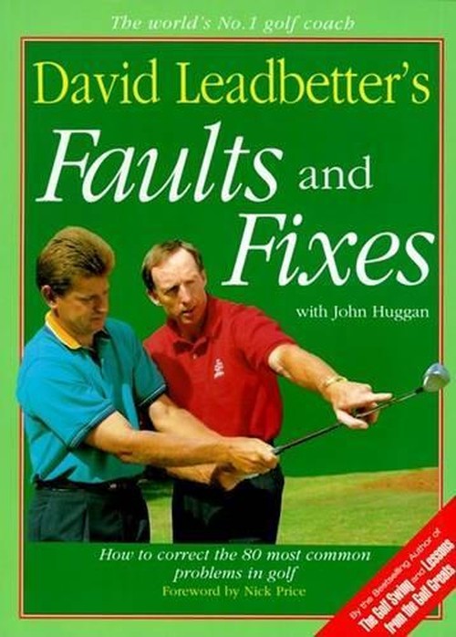 David Leadbetter's Faults and Fixes