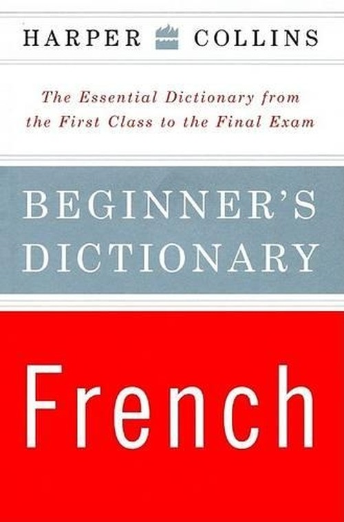 HarperCollins Beginner's French Dictionary