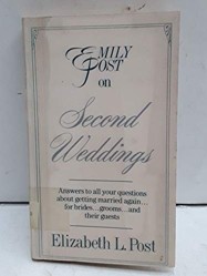 Emily Post on Second Weddings