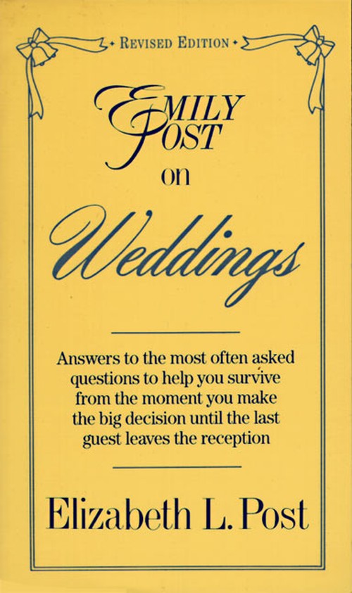 Emily Post on Weddings