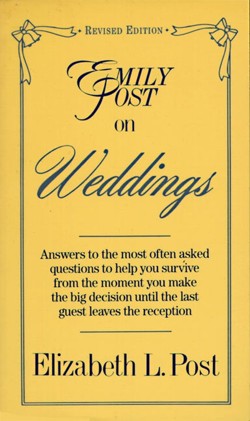 Emily Post on Weddings