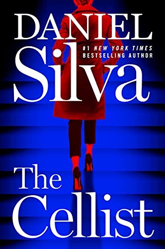 The Cellist: 21 (Gabriel Allon)