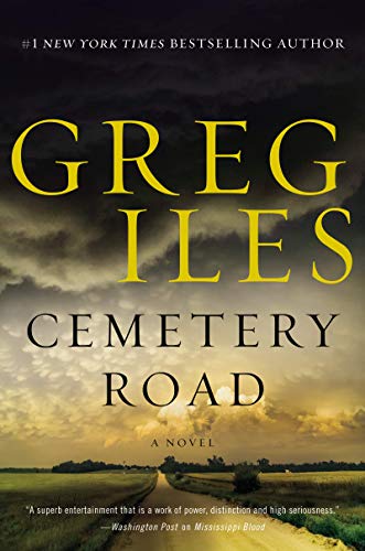 [Greg Iles] Cemetery Road: A Novel (Author)【2019】Hardcover
