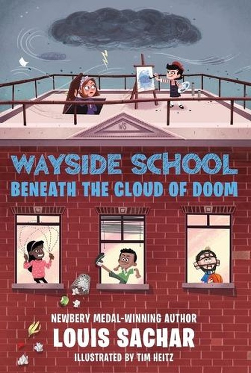 Wayside School Beneath the Cloud of Doom