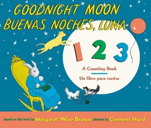 Goodnight Moon 123/Buenas Noches, Luna 123