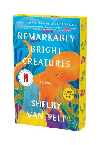 Shelby Van Pelt - Remarkably Bright Creatures