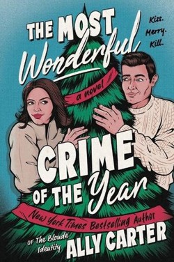 The Most Wonderful Crime of the Year