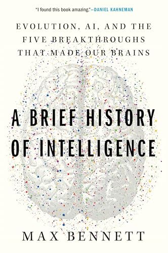 A Brief History of Intelligence