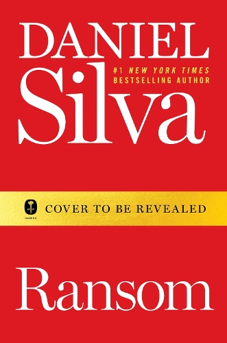 Daniel Silva - Unti Silva Novel 2026: A Novel
