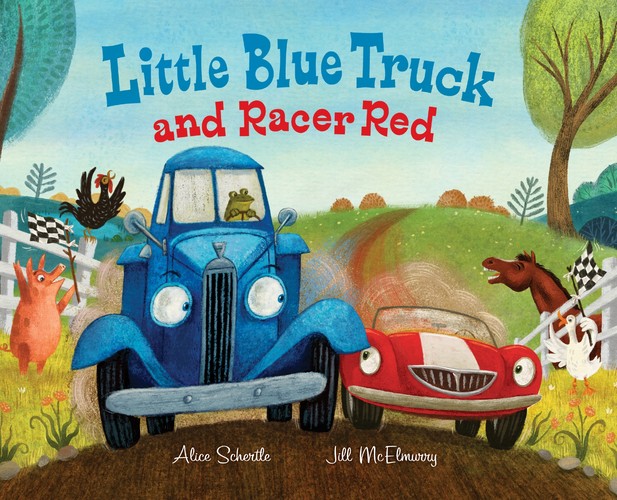 Alice Schertle - Little Blue Truck and Racer Red
