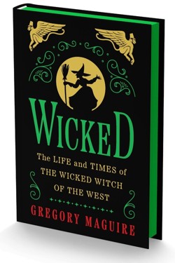 Wicked Collector's Edition: The Life And Times Of The Wicked Witch Of The West