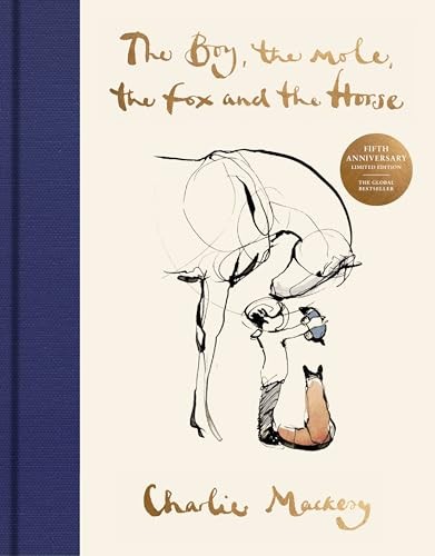The Boy, the Mole, the Fox and the Horse Fifth Anniversary Limited Edition