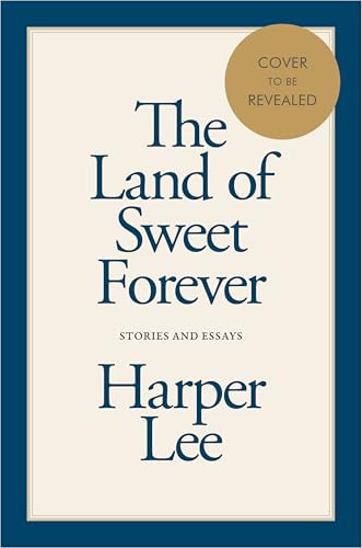 The Land of Sweet Forever