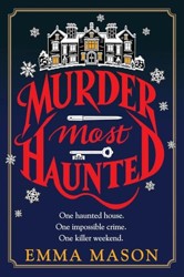 Murder Most Haunted