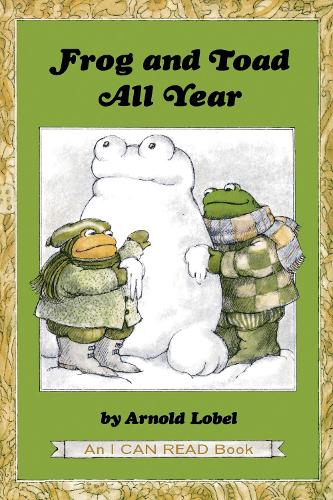 Frog and Toad All Year:From the Classic Animal Friendship and Adventur