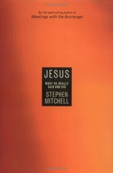 Jesus What He Really Said and Did