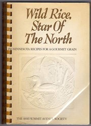 Wild Rice, Star of the North
