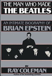 The Man Who Made the Beatles
