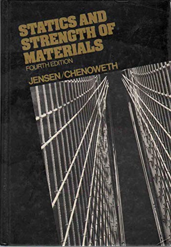 Statics and Strength of Materials