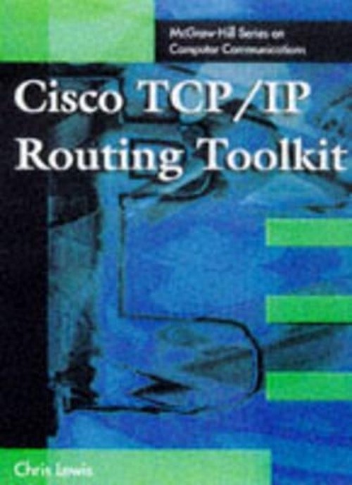 Cisco TCP/IP Routing Toolkit