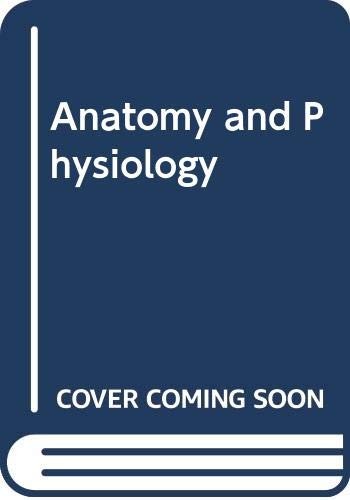 Anatomy and Physiology