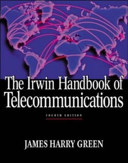 Irwin Handbook of Telecommunications