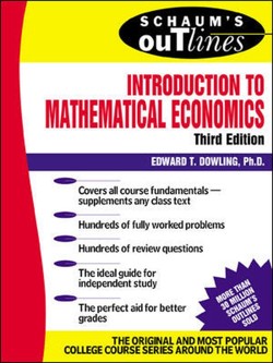 Schaums Outline of Introduction to Mathematical Economics