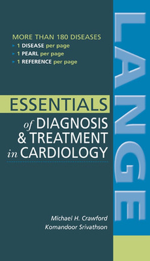 Essentials of Diagnosis & Treatment in Cardiology