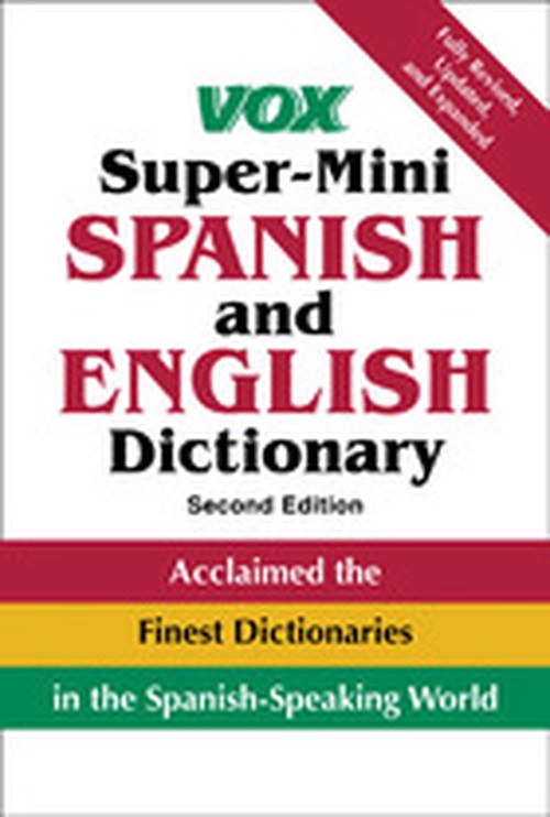 Vox Super-Mini Spanish and English Dictionary