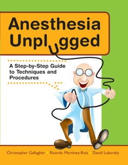 Anesthesia Unplugged
