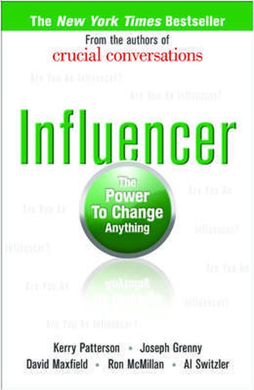 Influencer: The Power to Change Anything, First edition (Hardcover)