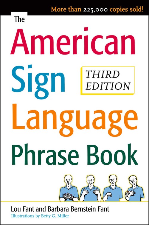 The American Sign Language Phrase Book