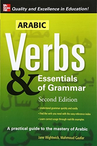 Arabic Verbs & Essentials of Grammar, 2E
