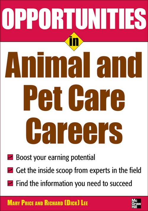 Opportunities in Animal and Pet Careers