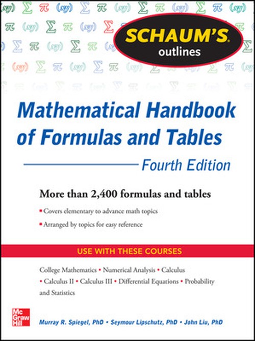 Schaum's Outline of Mathematical Handbook of Formulas and Tables, 3ed