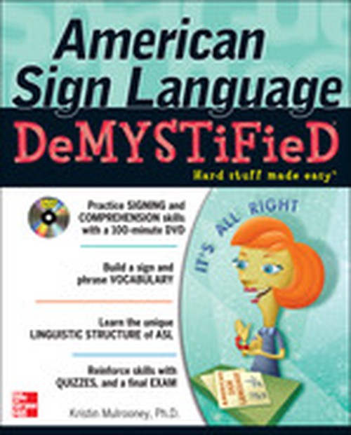 American Sign Language Demystified with DVD