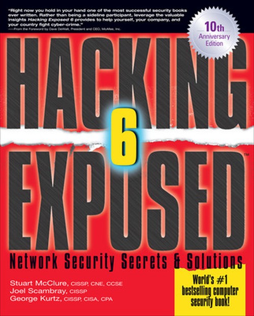 Hacking Exposed, Sixth Edition