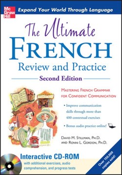 The Ultimate French Review and Practice with CD-ROM